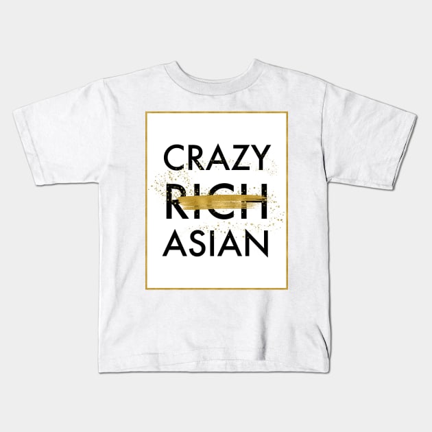 Crazy Not Rich Asian Kids T-Shirt by literarylifestylecompany